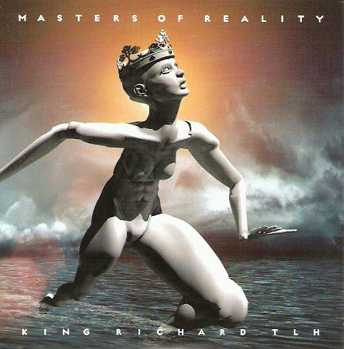 Masters Of Reality : King Richard TLH